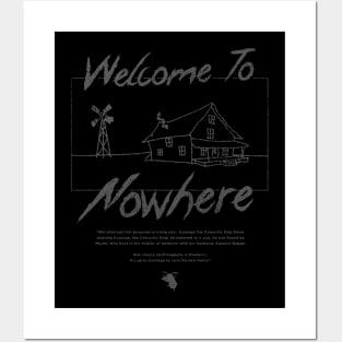 Welcome To Nowhere Posters and Art